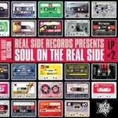 Soul On The Real Side #2