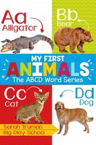 ABCD Word Series 1 - My First Animals - The ABCD Word Series