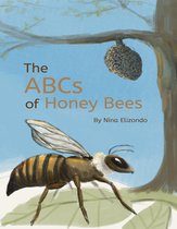 The ABCs of Honey Bees