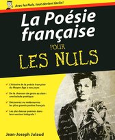 Pour les nuls - La poésie française pour les nuls