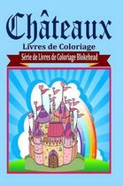 Chateaux Livres de Coloriage