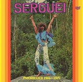 Serguei - Psicodelico 1966-1975 (LP)