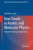 Springer Series on Atomic, Optical, and Plasma Physics 76 - New Trends in Atomic and Molecular Physics