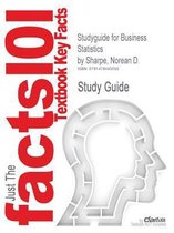 Studyguide for Business Statistics by Sharpe, Norean D.