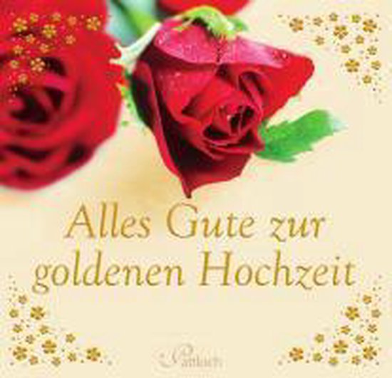 Alles Gute zur goldenen Hochzeit | 9783629103529 | Boeken | bol.com