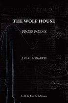 The Wolf House