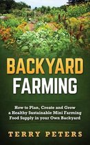 Backyard Farming