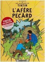 Les aventures de Tintin: L'afére Pecârd: Edition en Arpitan