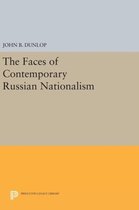 The Faces of Contemporary Russian Nationalism