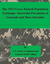 The 1923 Greco-Turkish Population Exchange