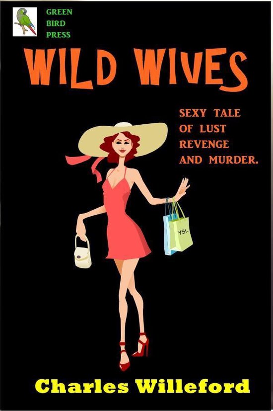 Wild Wives Ebook Charles Ray Willeford 1230000431743 Boeken Bol
