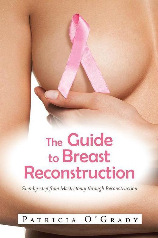 The Guide to Breast Reconstruction - cover