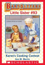Baby-Sitters Little Sister 93 - Karen's Cooking Contest (Baby-Sitters Little Sister #93)
