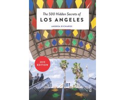 The 500 hidden secrets of Los Angeles