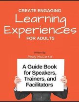 Create Engaging Learning Experiences for Adults
