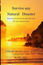 Survive Any Natural Disaster