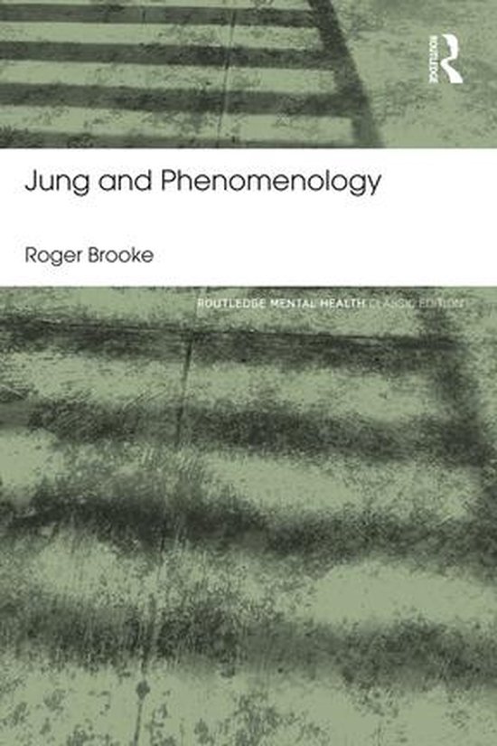 Routledge Mental Health Classic Editions - Jung and Phenomen ... - cover
