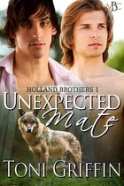 Holland Brothers 1 - Unexpected Mate