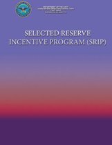 Selected Reserve Incentive Program (Srip)