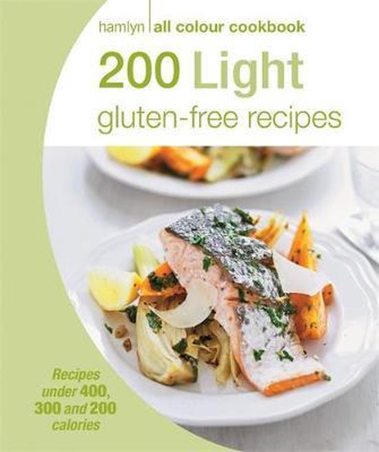 200 Light Gluten Free Recipes HAC