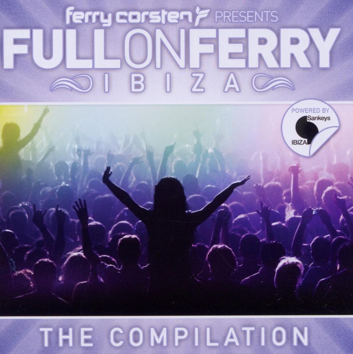 Full On Ferry - Ibiza - Ferry Corsten