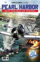 World War II Comix - Pearl Harbor and the Day of Infamy