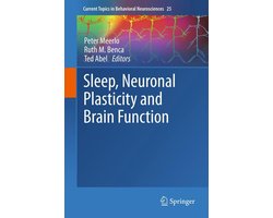 Biomedical and Life Sciences (R0) - Sleep, Neuronal Plasticity and Brain Function