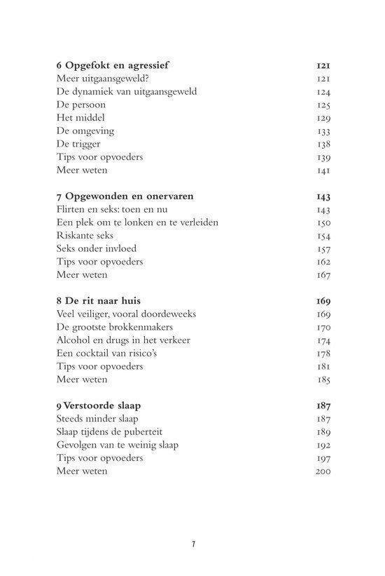 Inhoudsopgave met de hoofdstukken "Opgefokt en agressief", "Opgewonden en onervaren", "De rit naar huis", "Verstoorde slaap".