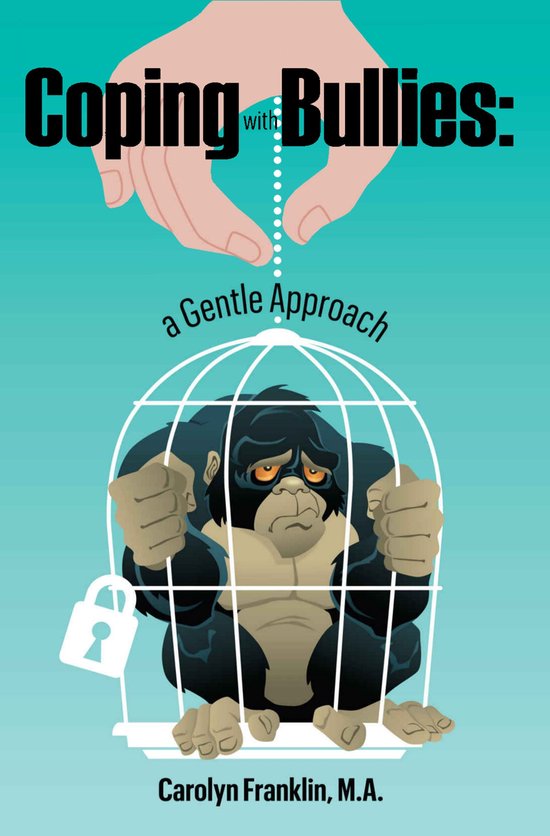 Coping With Bullies: A Gentle Approach - cover