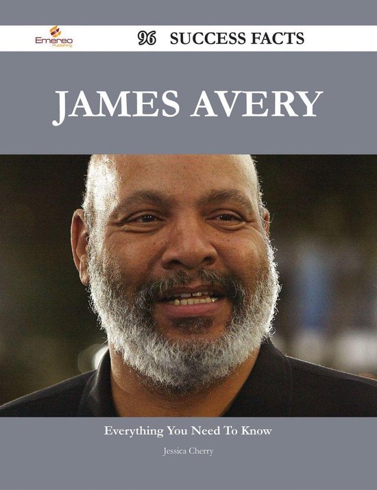 James Avery 96 Success Facts Everything you need to know about James