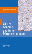Cancer Genetics - Cancer Genome and Tumor Microenvironment
