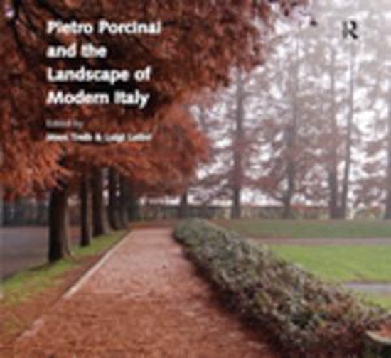 Pietro Porcinai and the Landscape of Modern Italy - cover