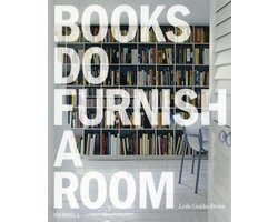 Books Do Furnish A Room