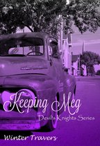 Devil's Knights 6 - Keeping Meg