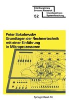 Grundlagen Der Rechnertechnik MIT Einer Einfeuhrung in Mikroprozessoren