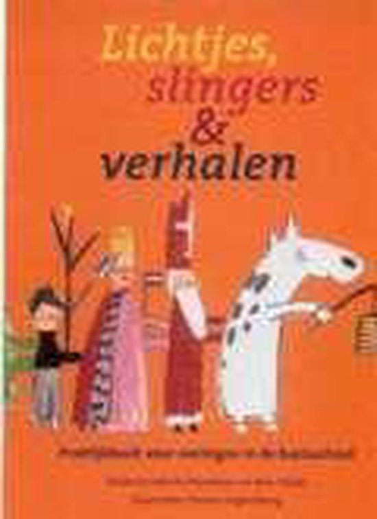Lichtjes Slingers Verhalen