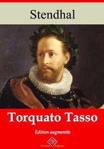 Torquato Tasso – suivi d'annexes