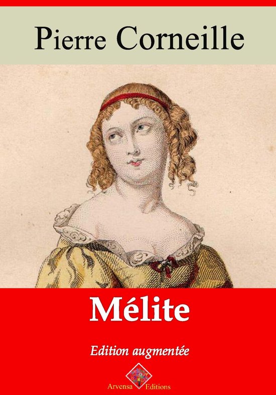 Mélite – suivi d'annexes - cover