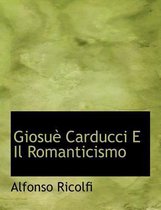 Giosue Carducci E Il Romanticismo