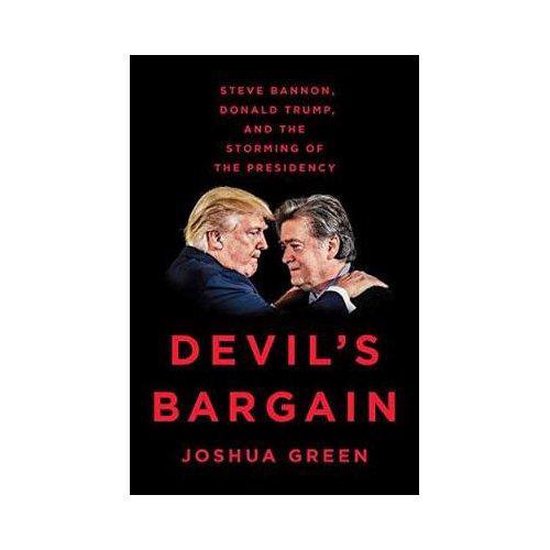 Boekomslag met Steve Bannon en Donald Trump, "Devil's Bargain: Steve Bannon, Donald Trump, and the Storming of the Presidency" door Joshua Green.