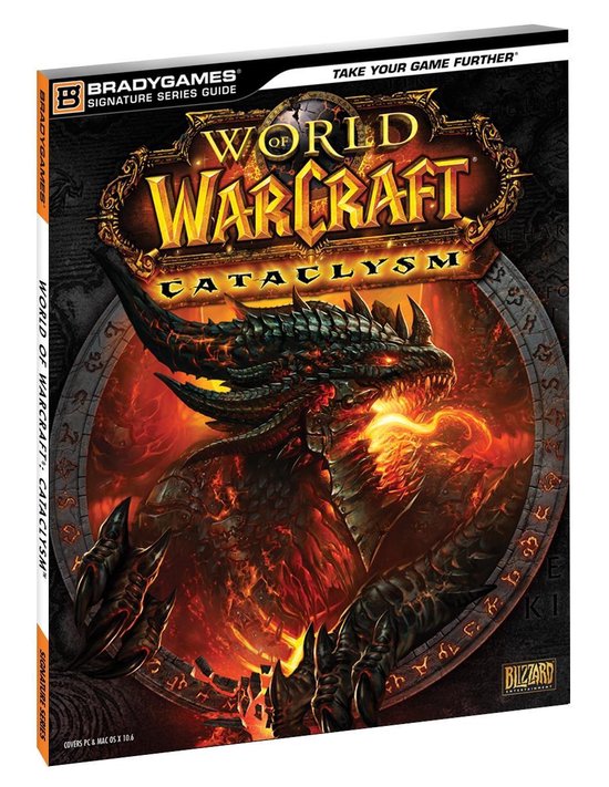 World Of Warcraft Cataclysm Signature Series Guide