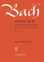 Kantate 070 Ka Wachet Betet