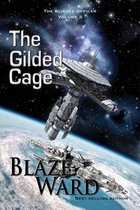 The Science Officer 3 - The Gilded Cage