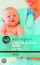 A Baby For The Flying Doctor