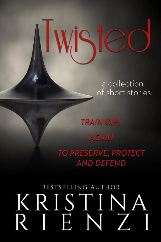 Omslag van Twisted: A Collection of Short Stories