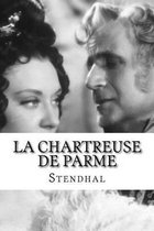 La Chartreuse de Parme