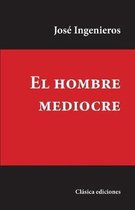 El Hombre Mediocre