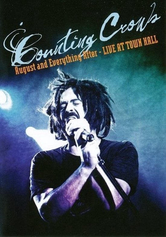 Counting Crows - August And Everything After (Live From Town Hall)