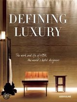 Defining Luxury