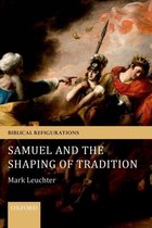 Samuel & The Shaping Of Tradition